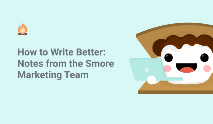 How to Write Better: Notes from the Smore Marketing Team