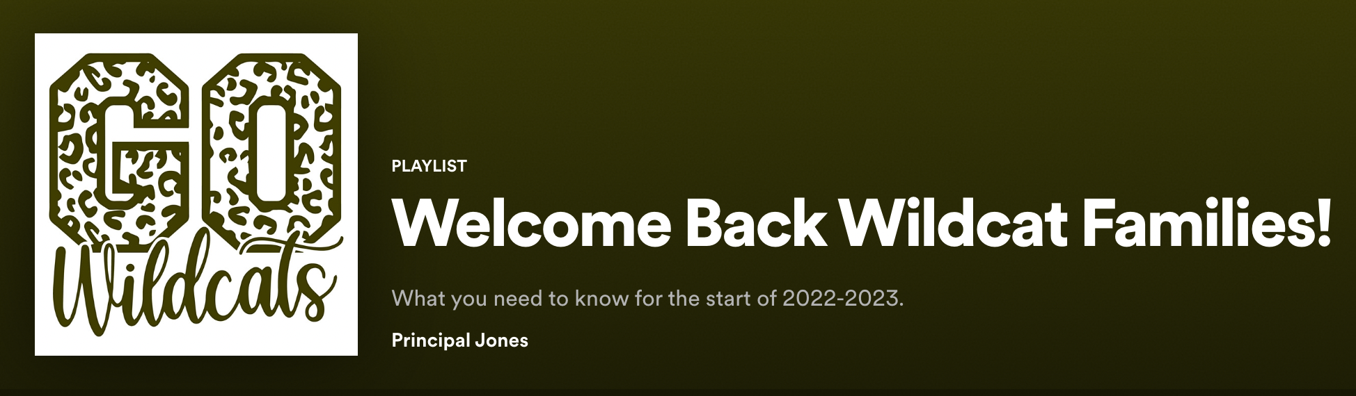 Image of a Playlist Welcome Back Wildcat Families