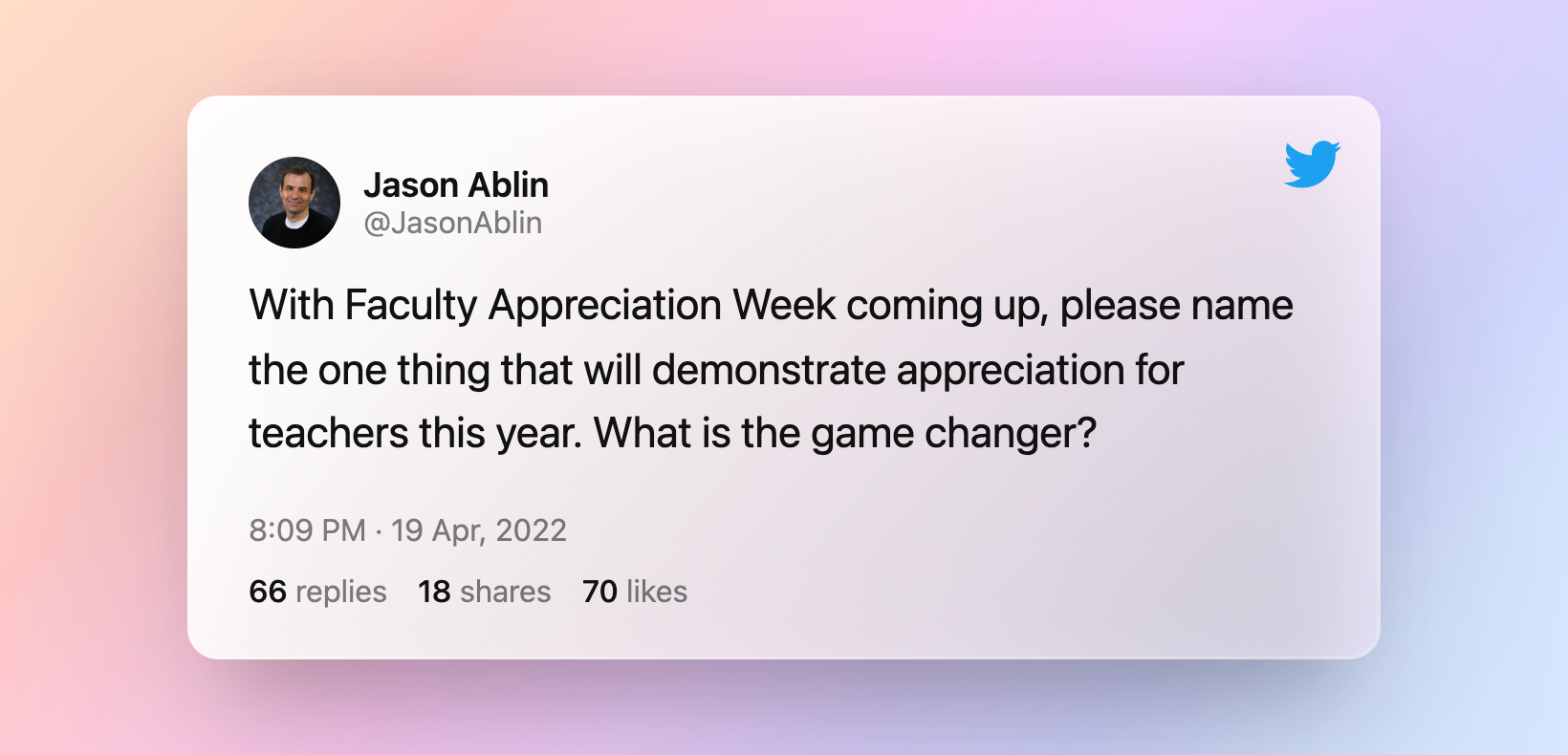 Tweet asking teachers one thing they want for Teacher Appreciation Week.